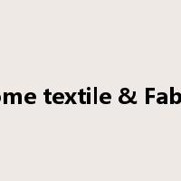 home textile & Fabric是什么意思