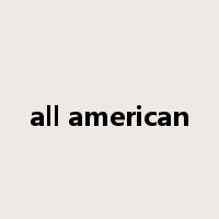 all american是什么意思