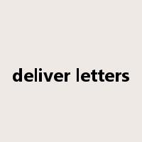 deliver letters是什么意思