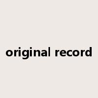 original record是什么意思