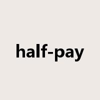 half-pay是什么意思