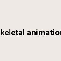 skeletal animation是什么意思