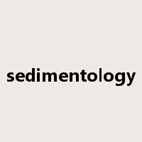 sedimentology是什么意思