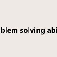 Problem solving ability是什么意思