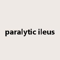 paralytic ileus是什么意思