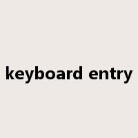 keyboard entry是什么意思