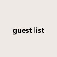 guest list是什么意思