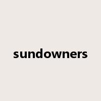 sundowners是什么意思