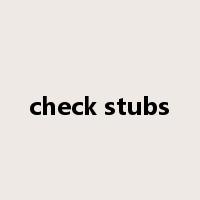 check stubs是什么意思