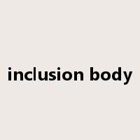 inclusion body是什么意思