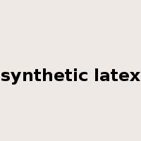 synthetic latex是什么意思