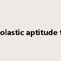 scholastic aptitude test是什么意思