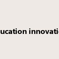 education innovation是什么意思