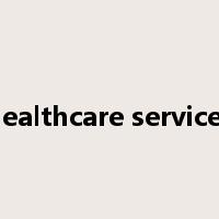 healthcare services是什么意思