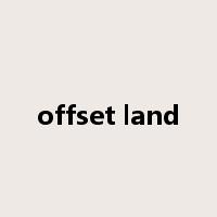 offset land是什么意思
