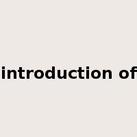 introduction of是什么意思