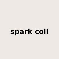 spark coil是什么意思