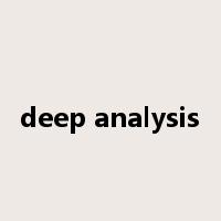 deep analysis是什么意思