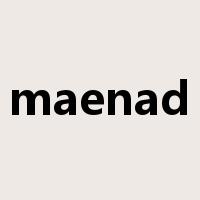 maenad是什么意思