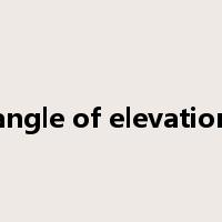angle of elevation是什么意思