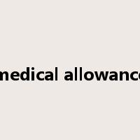 medical allowance是什么意思