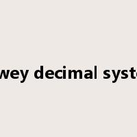 dewey decimal system是什么意思