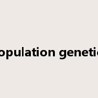 population genetics是什么意思