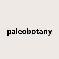 paleobotany是什么意思