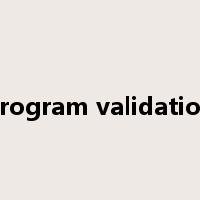 program validation是什么意思