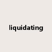 liquidating是什么意思