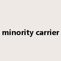 minority carrier是什么意思