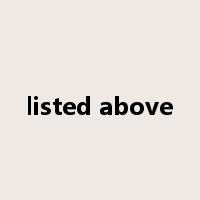 listed above是什么意思