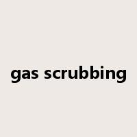gas scrubbing是什么意思