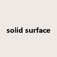 solid surface是什么意思