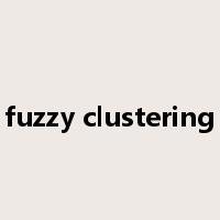 fuzzy clustering是什么意思