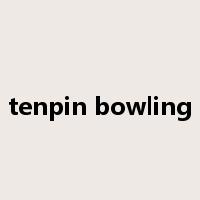 tenpin bowling是什么意思