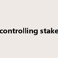 controlling stake是什么意思