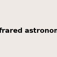 infrared astronomy是什么意思