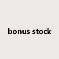 bonus stock是什么意思