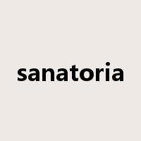 sanatoria是什么意思