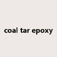 coal tar epoxy是什么意思