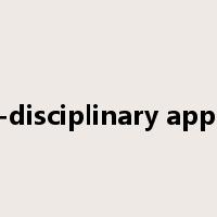 multi-disciplinary approach是什么意思