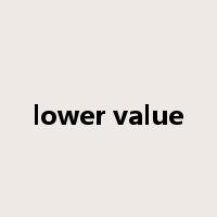 lower value是什么意思