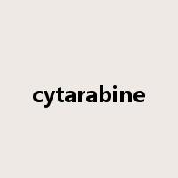 cytarabine是什么意思