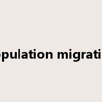 population migration是什么意思