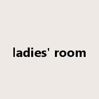 ladies' room是什么意思