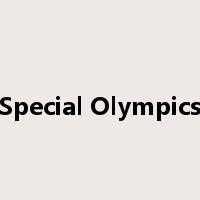 Special Olympics是什么意思