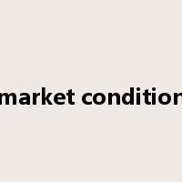 market condition是什么意思