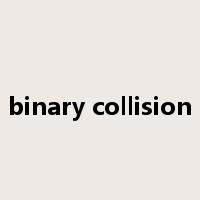 binary collision是什么意思