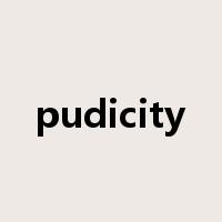 pudicity是什么意思